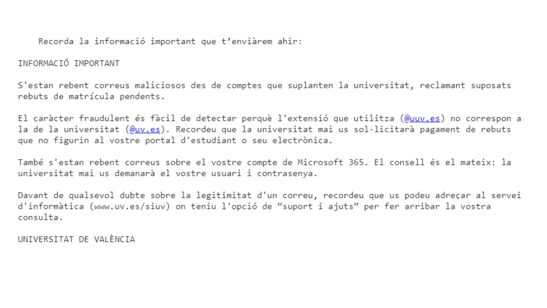 Correo electrónico en el que la Universitat de València alerta a la comunidad universitaria de la estafa