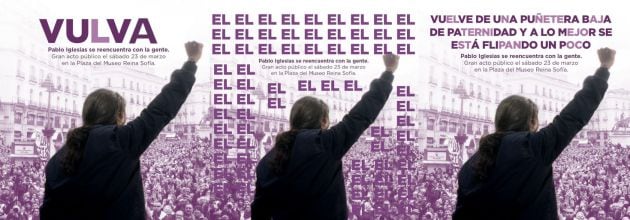 Los carteles alternativos del regreso de Pablo Iglesias.