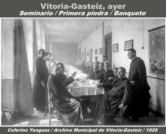 PRIMERA PIEDRA SEMINARIO DE VITORIA. BANQUETE 