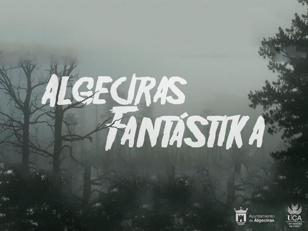 Un cartel de Algeciras Fantástika.