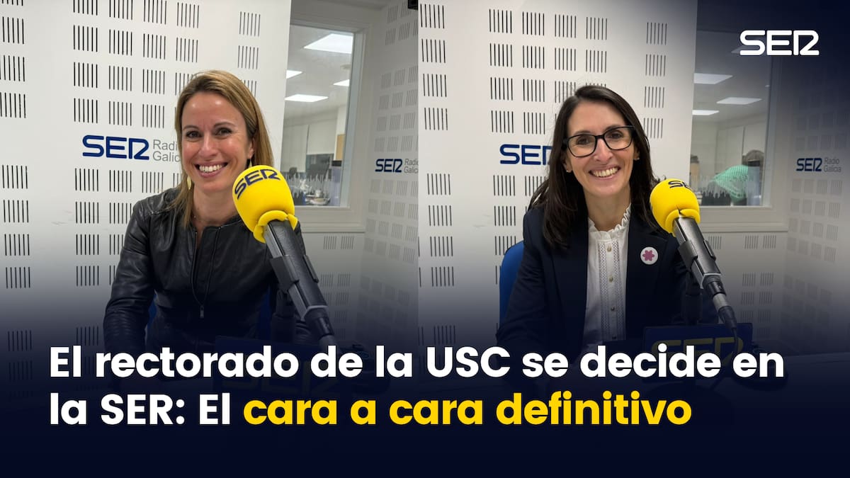 La SER organiza el cara a cara decisivo en la USC: Rosa Crujeiras y Maite Flores debaten el 9 de marzo en la Facultad de Políticas