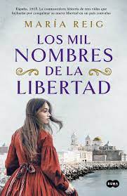 Portada de &quot;Los mil nombres de la libertad&quot;, de María Reig