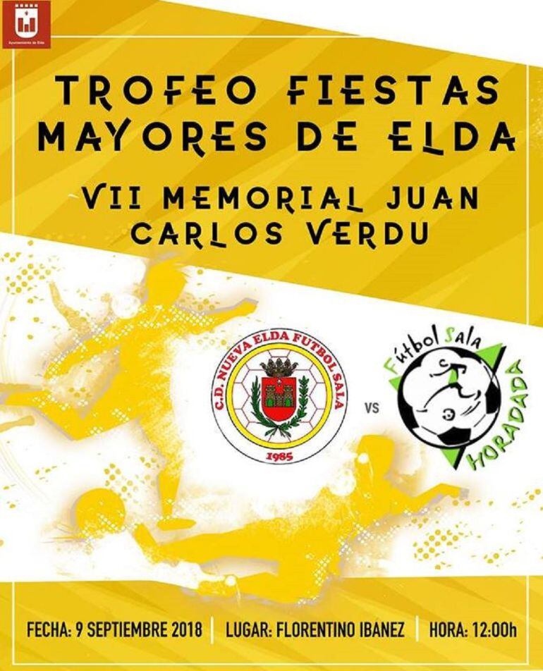 Cartel del Trofeo Fiestas Mayores .- Memorial Juan Carlos Verdú