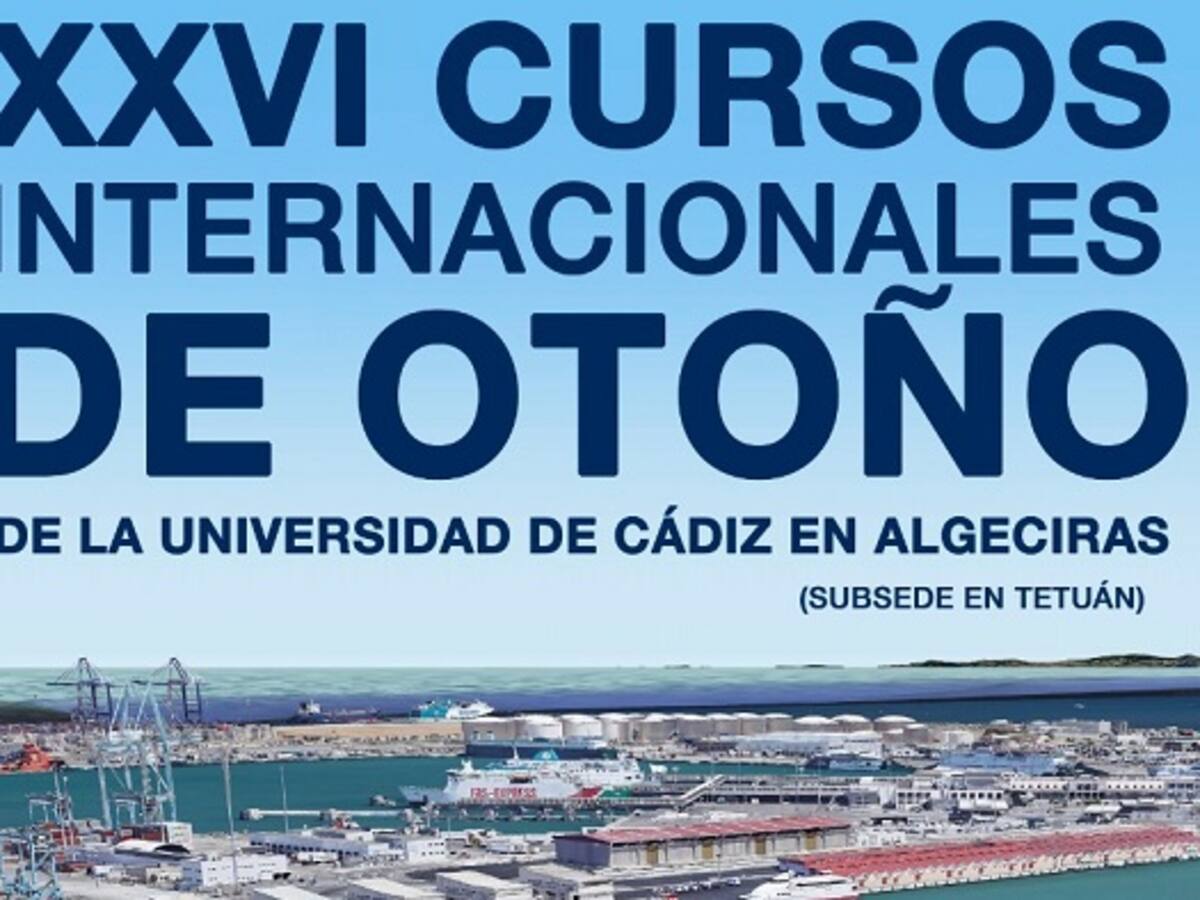Arrancan los XXVII Cursos Internacionales de Otoño en Algeciras
