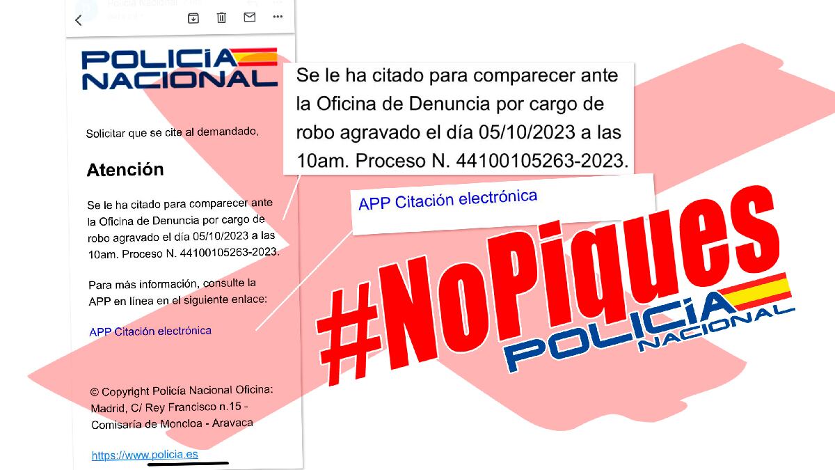 Este es el mensaje con el que la Policía advierte de las falsas notificaciones que se están enviando a algunos correos electrónicos.