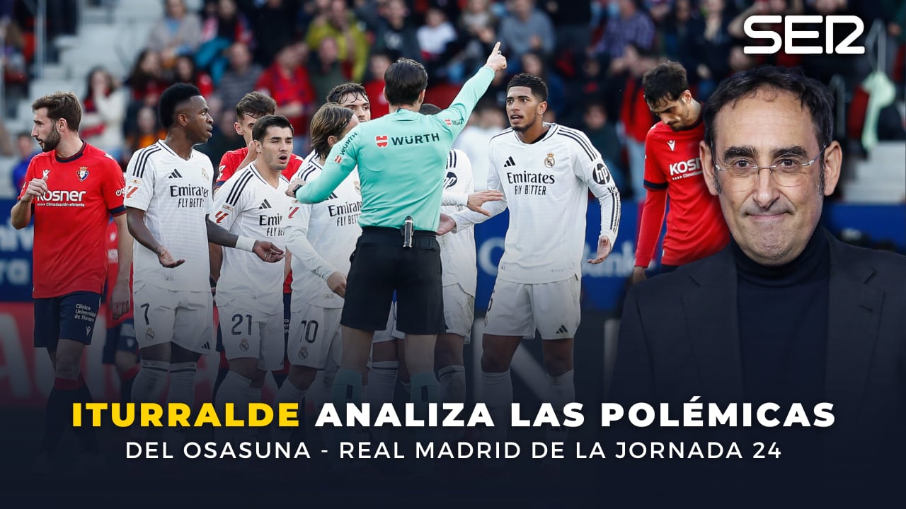 Iturralde González analiza la polémica del Osasuna - Real Madrid