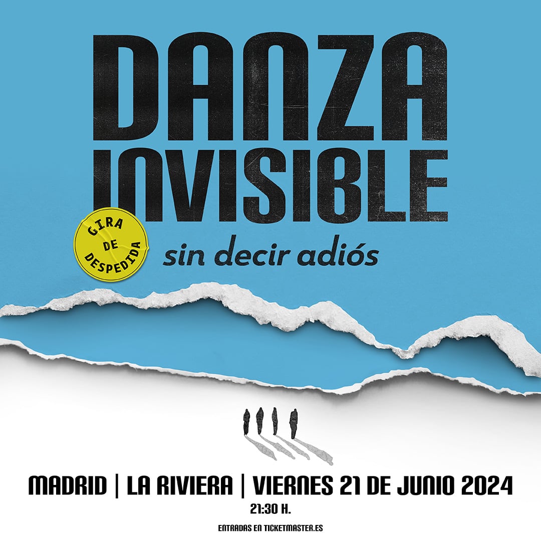 DANZA INVISIBLE , La Riviera, Madrid