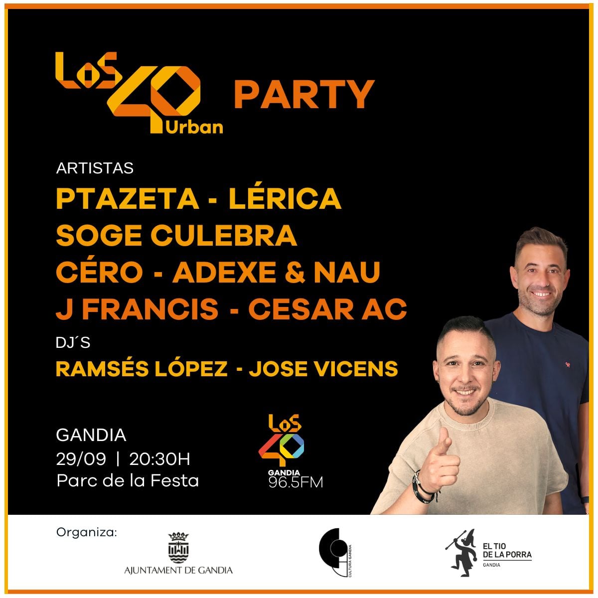 Cartel de la fiesta Los 40 Urban Party en la Fira i Festes de Gandia.