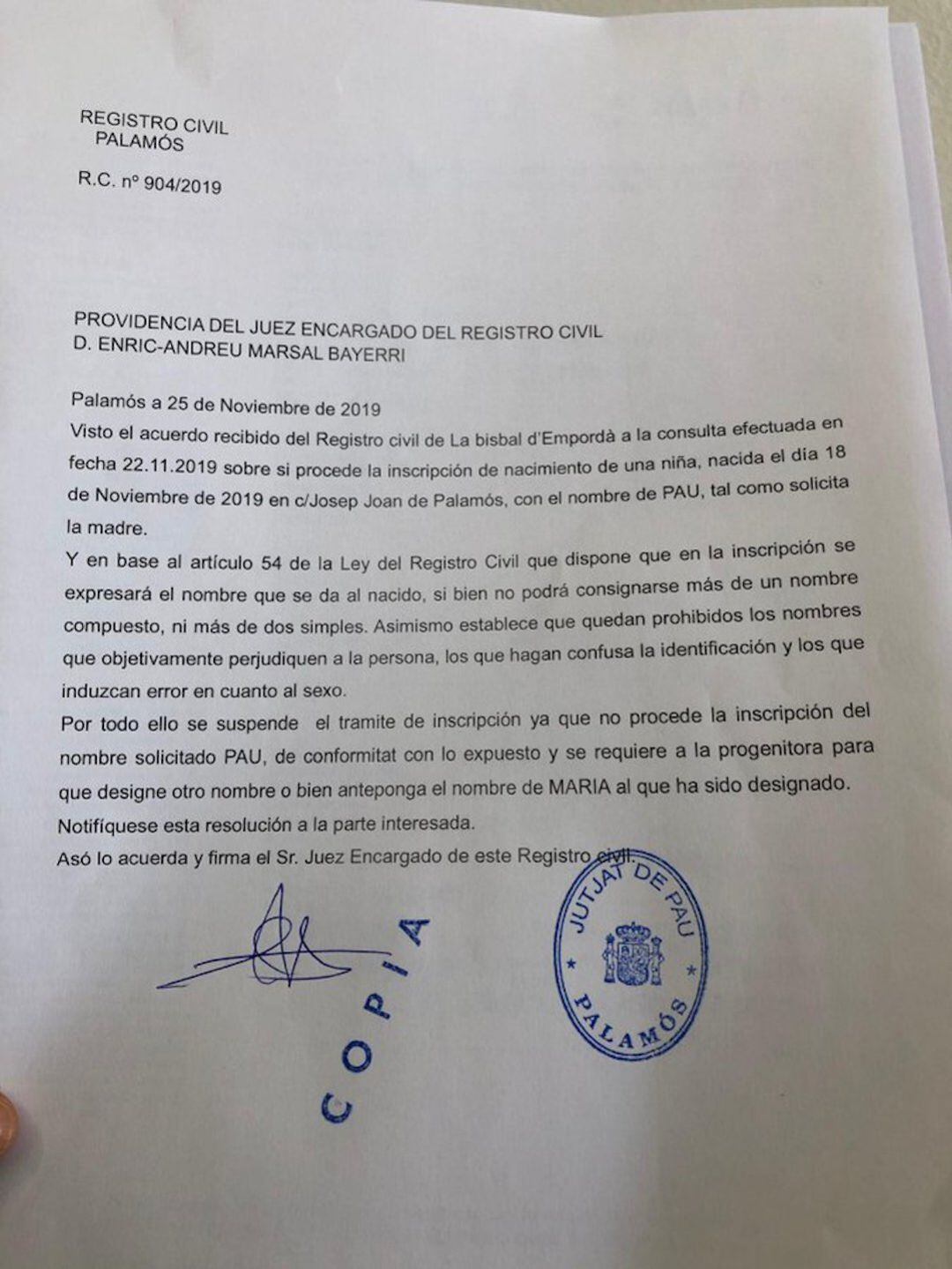 La primera decisió on rebutjava fer-ho