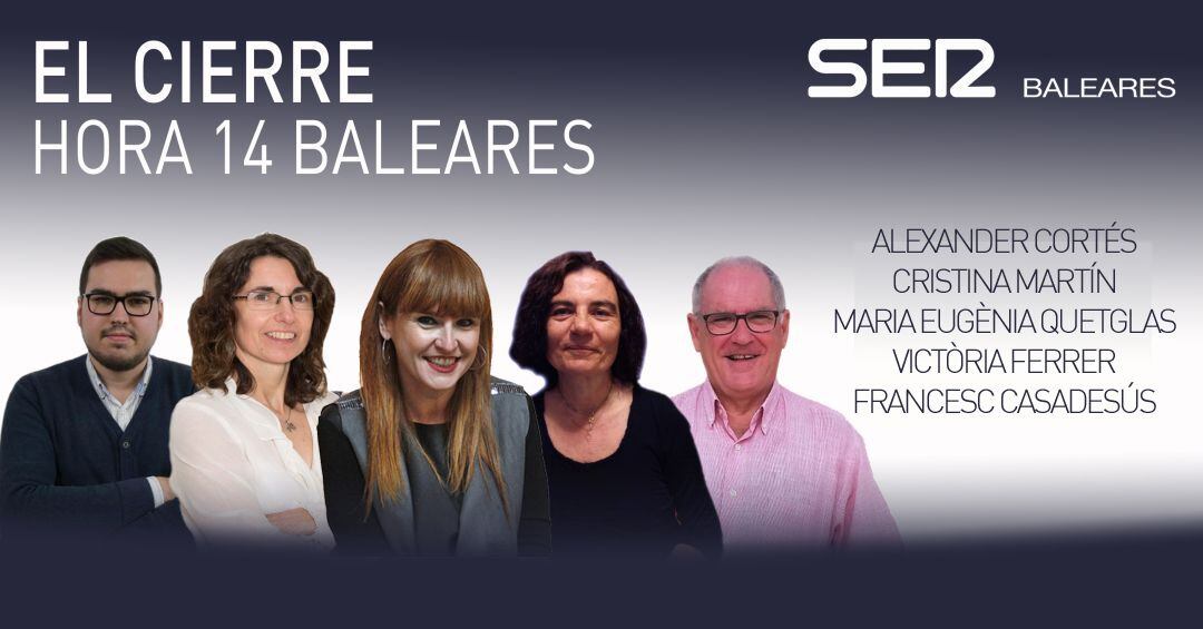 El Cierre. Hora 14 Baleares