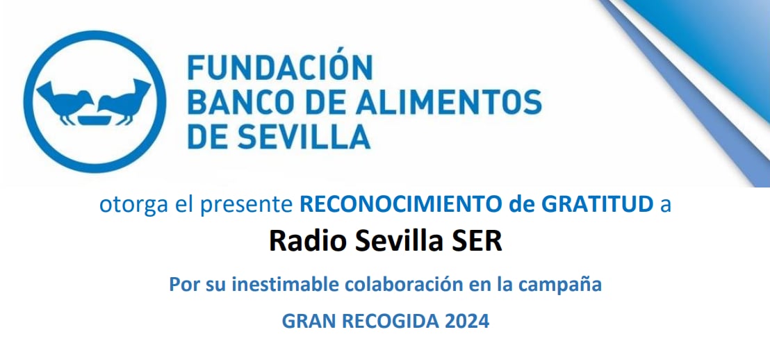 Agradecimiento de la Fundación Banco de Alimentos a Radio Sevilla