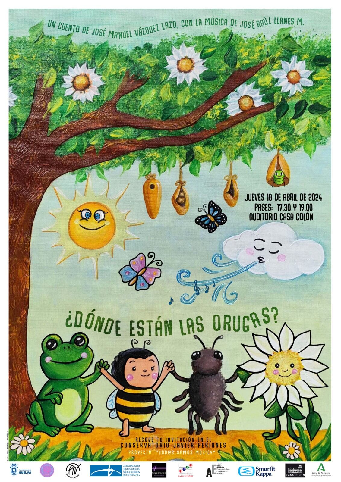 Cartel del Musical &quot;Dónde están las orugas&quot;