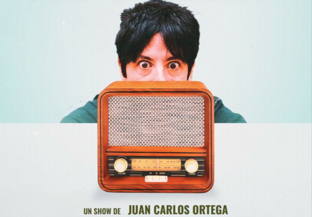 Imagen promocional del espectáculo de Juan Carlos Ortega, &#039;La radio de Ortega&#039;.