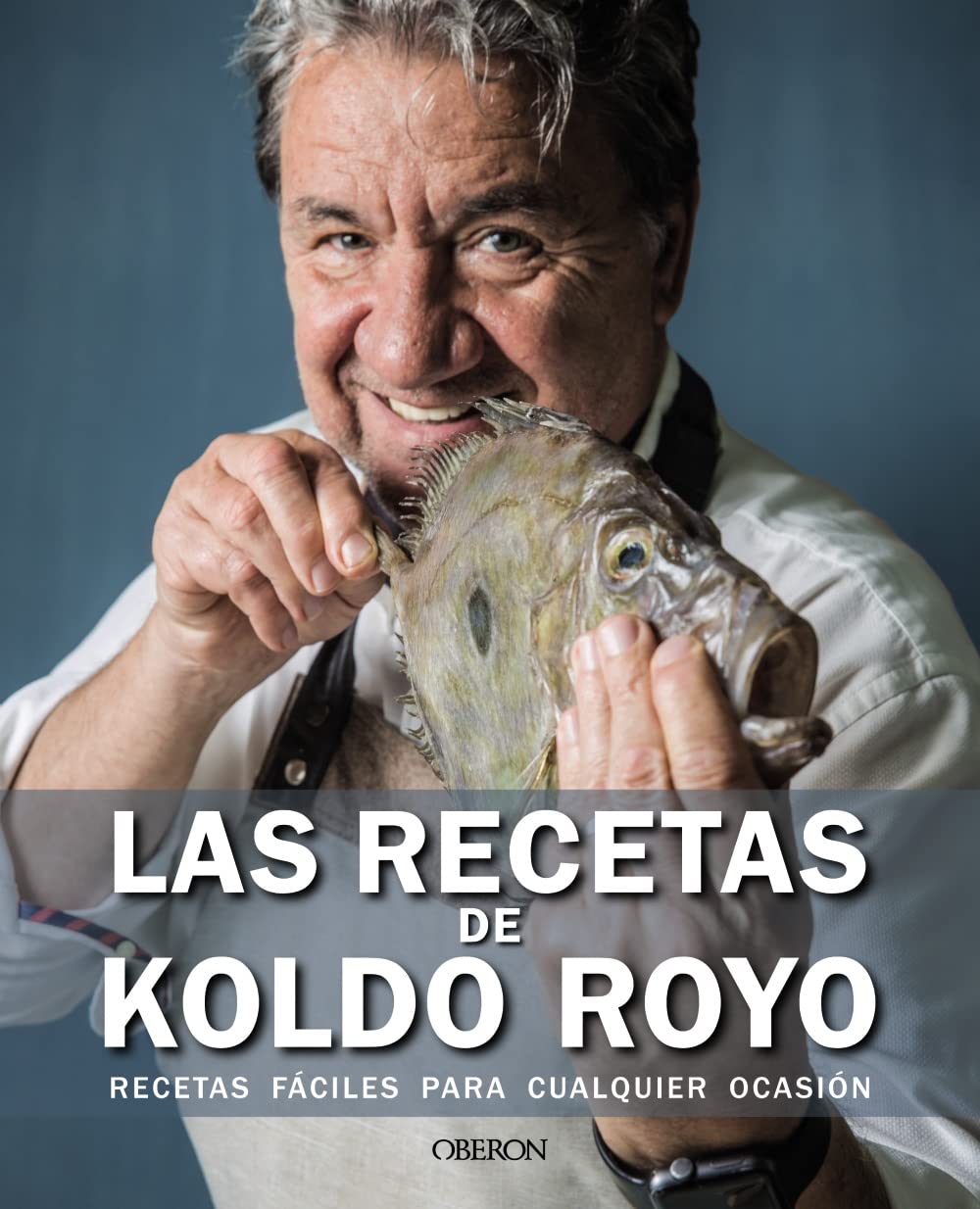 Portada de &#039;Las recetas de Koldo Royo&#039;.