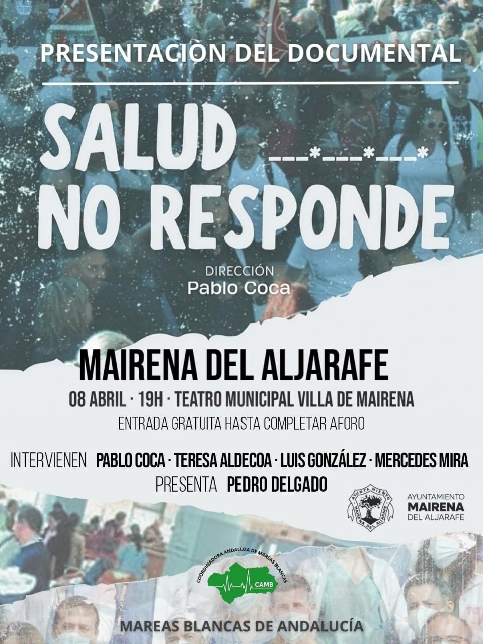 Cartel del documental de Marea Blanca prohibido por la Junta Electoral de Sevilla.