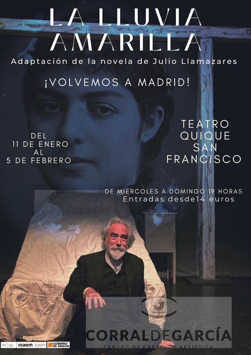 Cartel anunciador de La lluvia amarilla en el Teatro Quique San Francisco