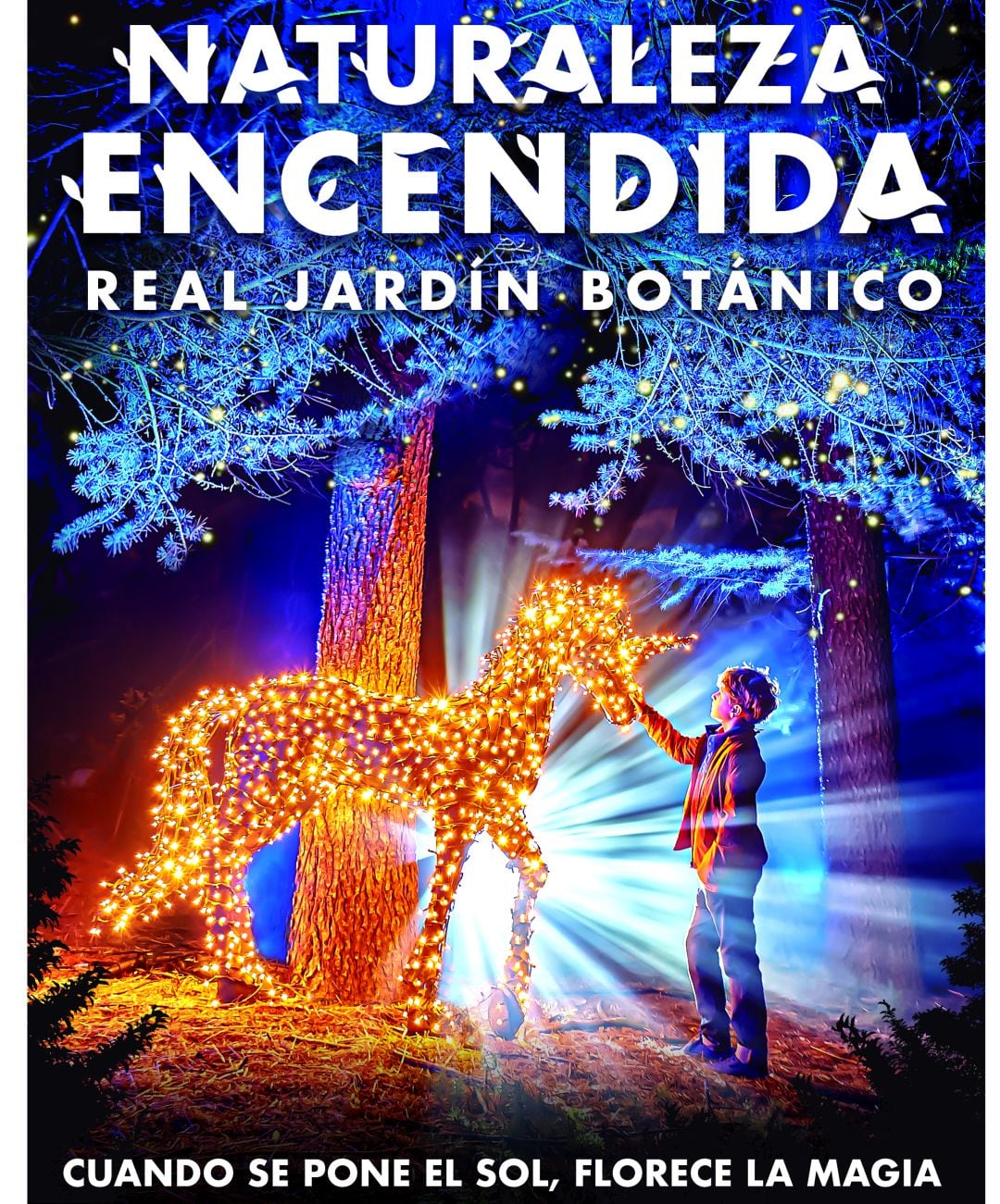 Cartel del espectáculo &quot;Naturaleza Encendida&quot;. Más de un millón de luces iluminan el Botánico