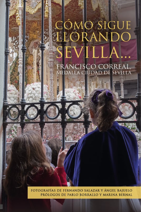 Portada del libro &#039;Cómo sigue llorando Sevilla...&#039;