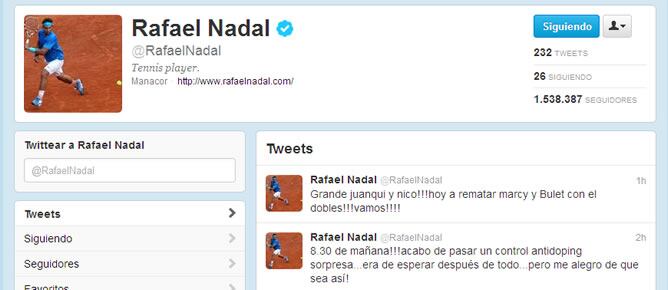 Rafael Nadal informó en su cuenta de Twitter del control