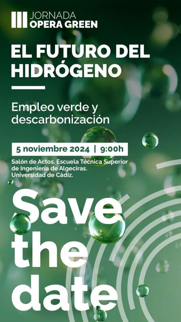 Cartel anunciador de la III Jornada Opera Green: El futuro del Hidrógeno: empleo verde y descarbonización