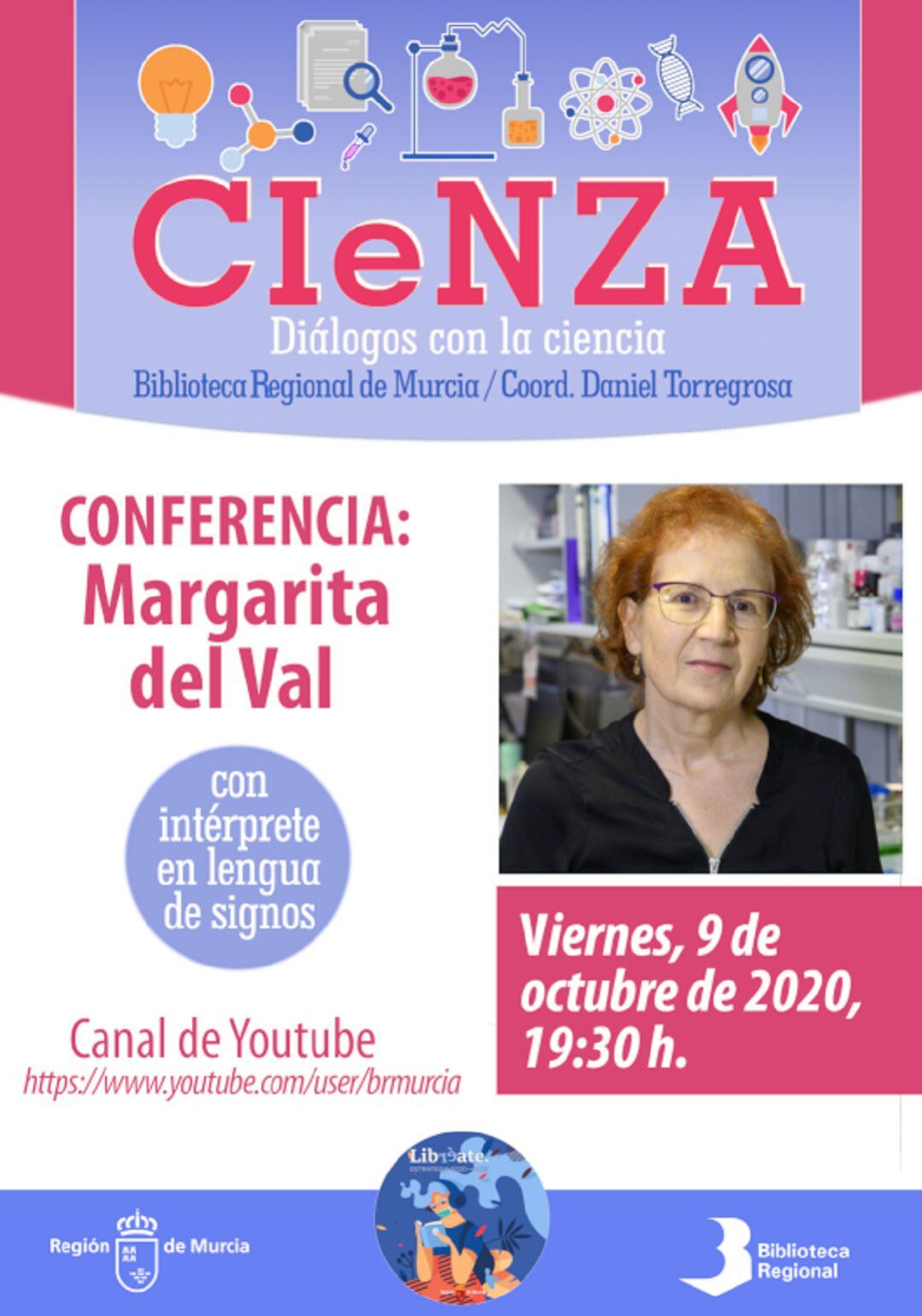 La conferencia de una de las más prestigiosas virólogas de España tendrá lugar este viernes, a las 19.30 horas 