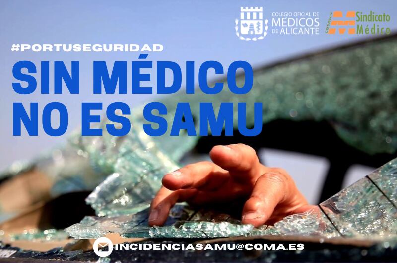 Sin médico no es SAMU