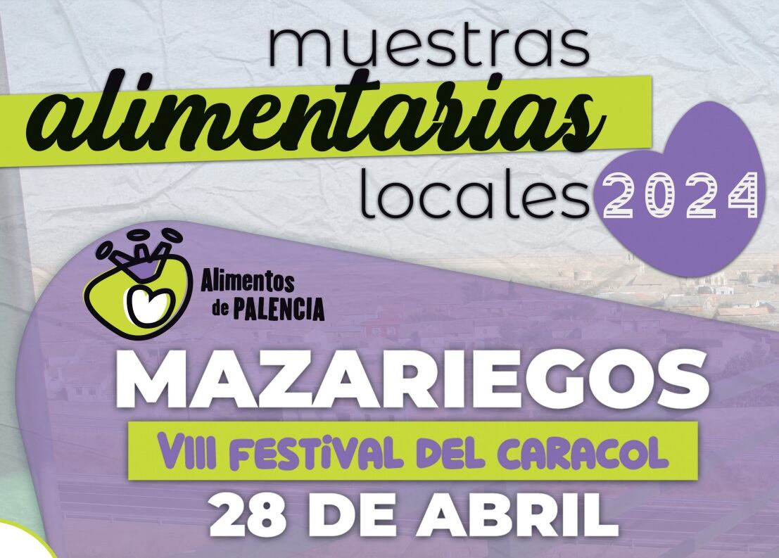 Las Muestras Alimentarias Locales dan comienzo este domingo en Mazariegos con el VIII Festival del Caracol