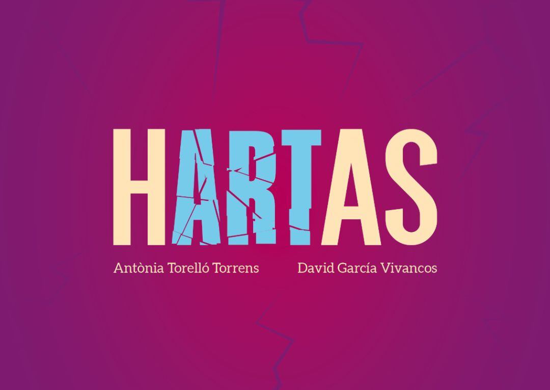 Cartel del libro HARTAS de Antonia Torelló y David García Vivancos.