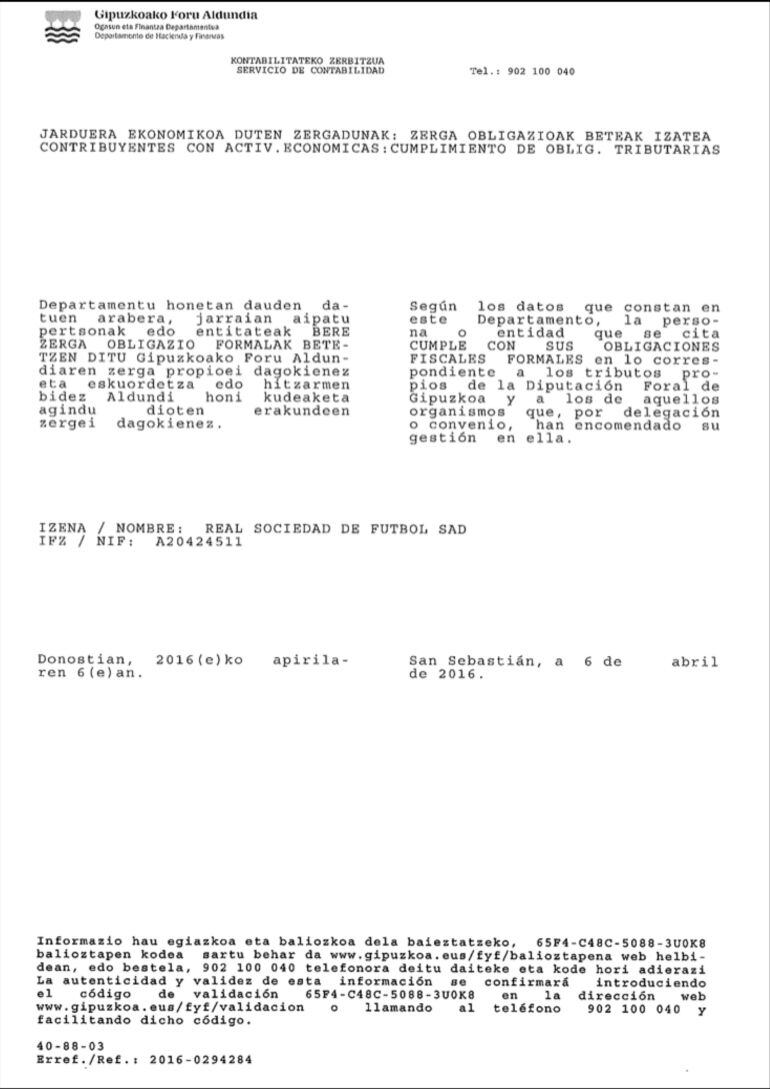 EL CERTIFICADO DE LA HACIENDA FORAL DE GIPUZKOA SOBRE CUMPLIMIENTO DE OBLIGACIONES TRIBUTARIAS (con fecha de 6 de abril de 2016)