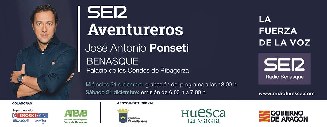 Invitación para asistir al programa SER Aventureros en Benasque