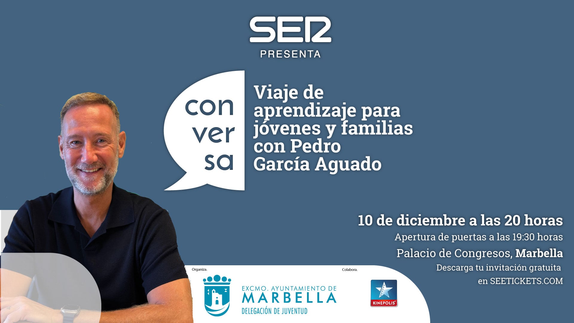 SER presenta CONVERSA con Pedro García Aguado, viaje de aprendizaje para jóvenes y familias