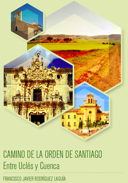 Libro de la ruta del Camino de la Orden de Santiago.