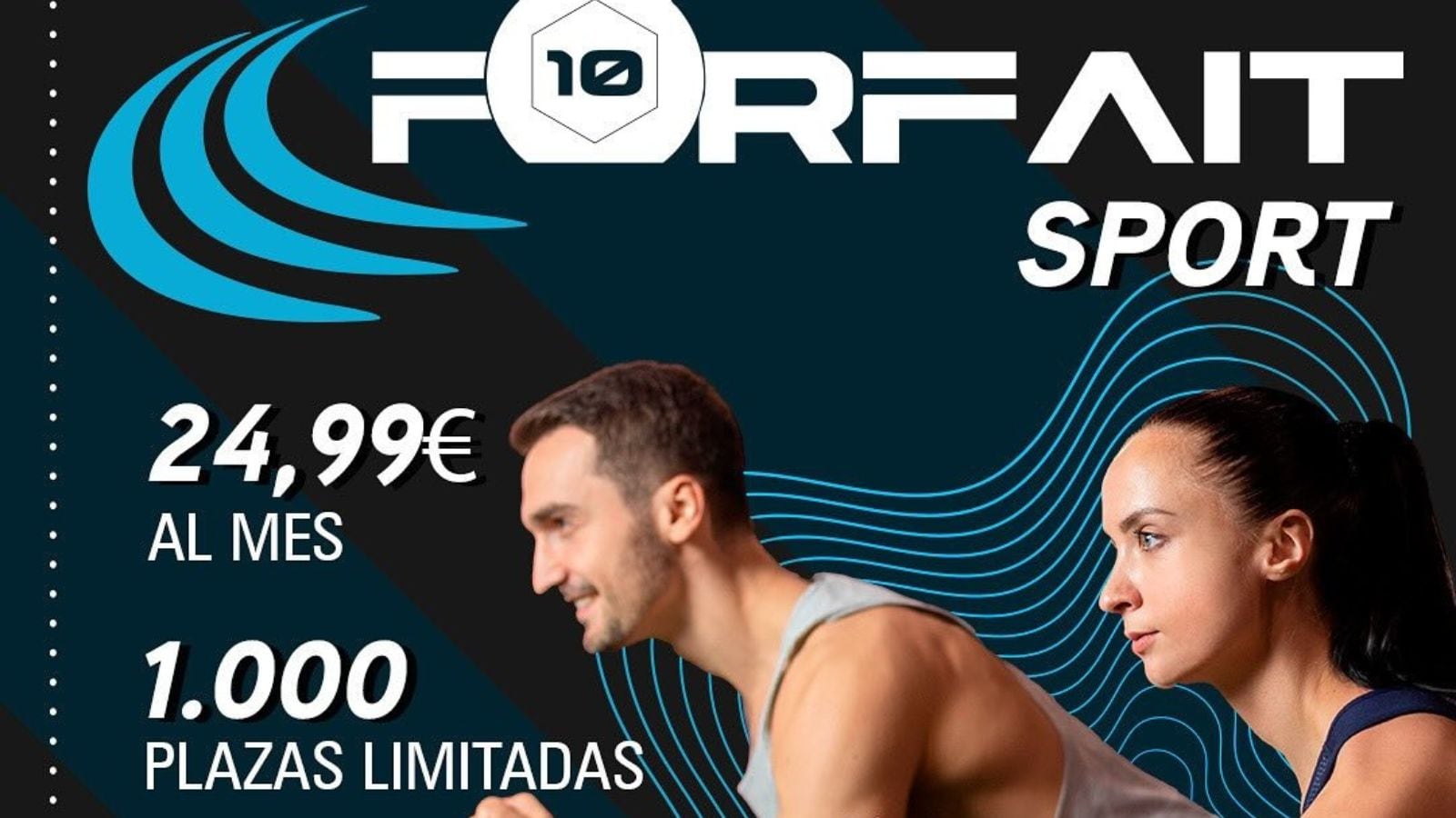 Imagen del cartel anunciador del &#039;Forfait Sport&#039;