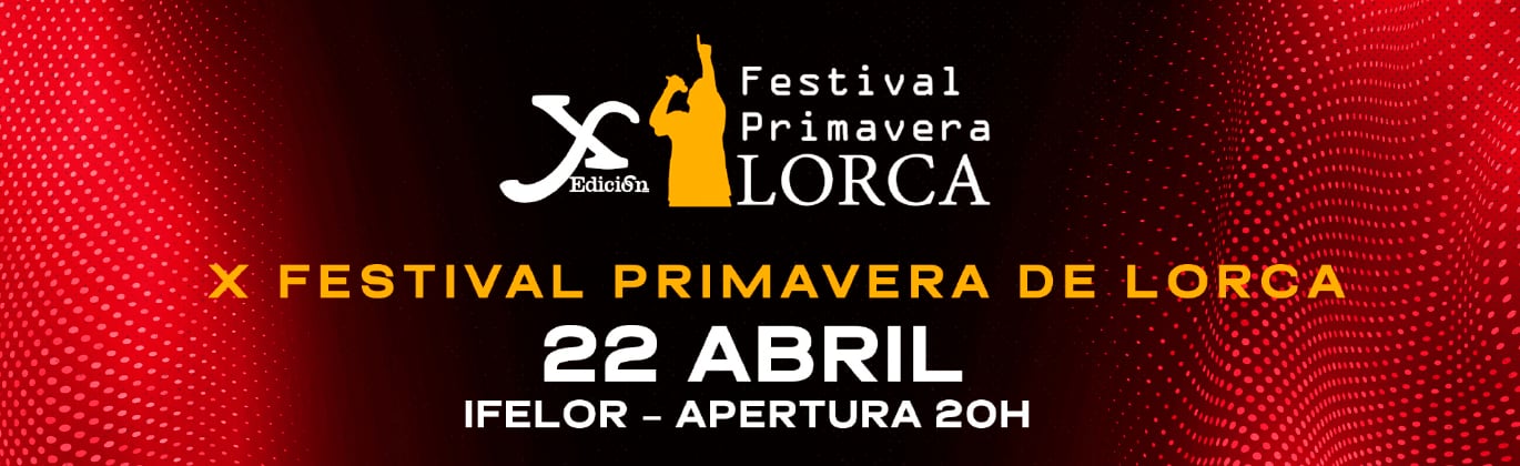 Festival de Primavera de Lorca