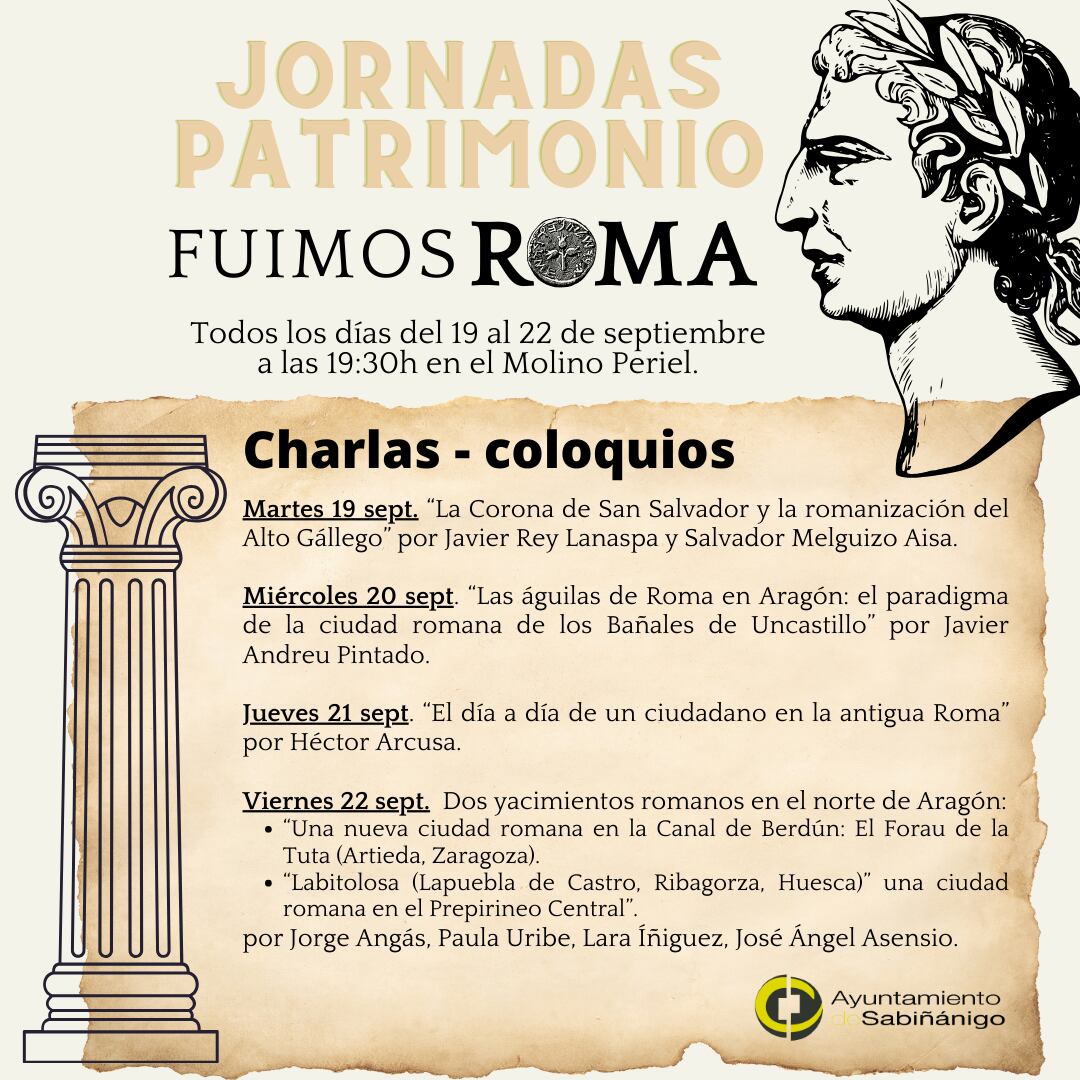 Sabiñánigo propone las Jornadas de charlas sobre patrimonio "Fuimos Roma"