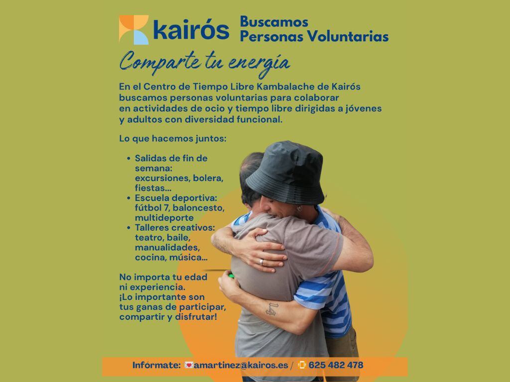 Kairos lanza su nueva campaña “Comparte tu energía. ¡Súmate a Kairós!” donde se buscan voluntarios.
