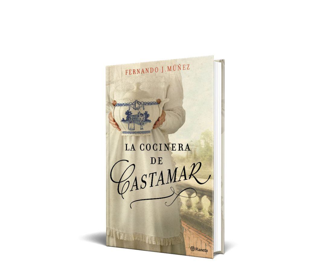 &quot;La cocinera de Castamar&quot;, de Fernando J. Múñez 