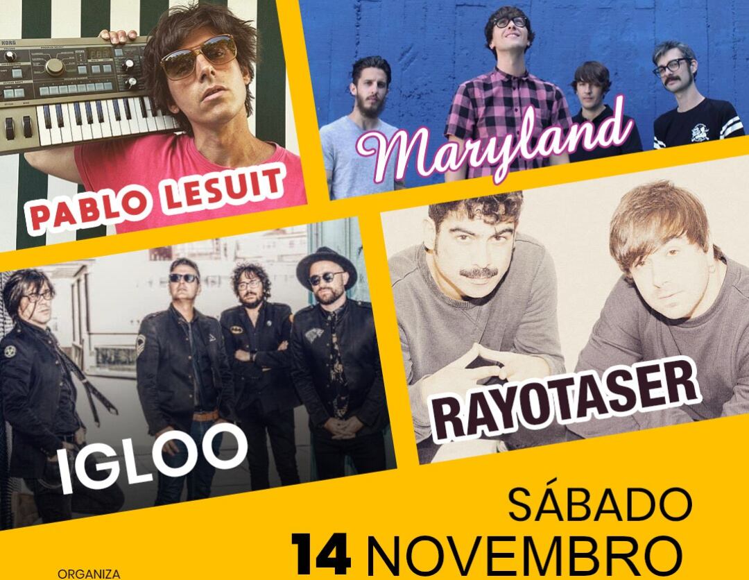 Cartel evento con: PABLO LESUIT, MARYLAND, IGLOO y RAYOTASER.