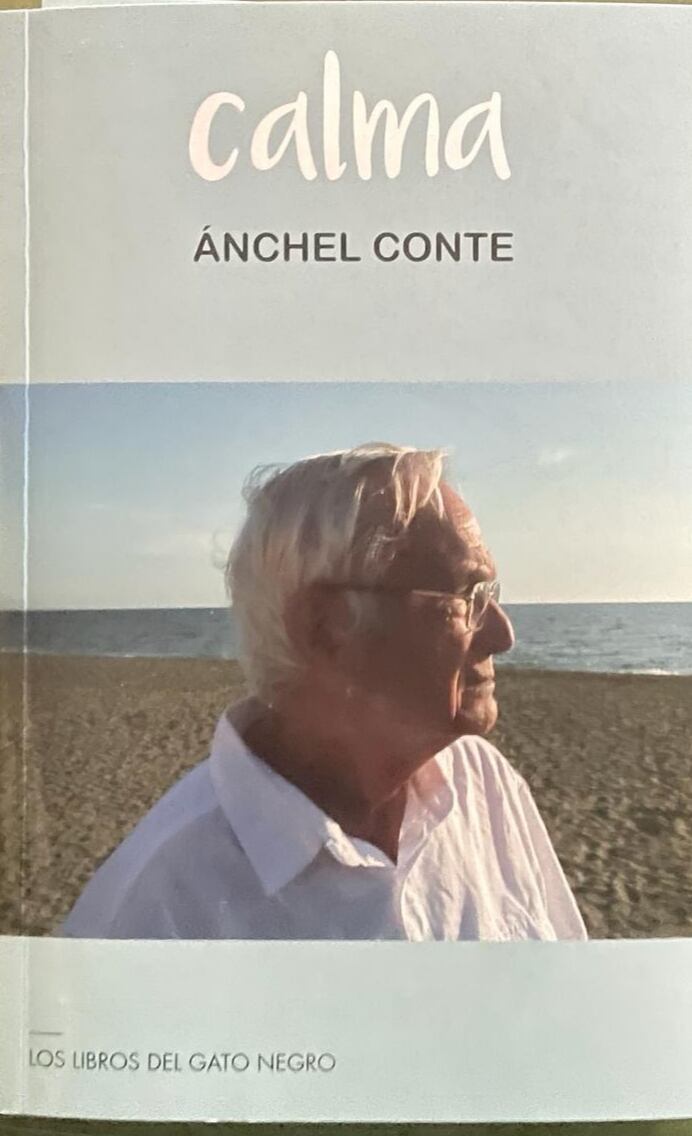 'Calma' la obra póstuma de Conte