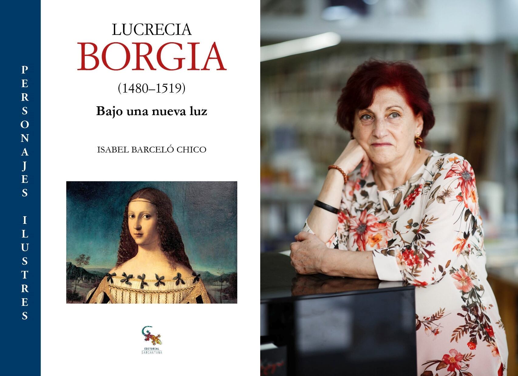 Isabel Barceló Chico, autora de “Lucrecia Borgia (1840-1519). Bajo una nueva luz”