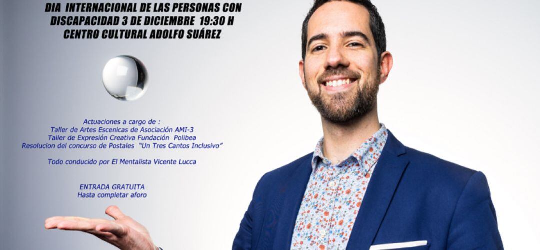 El mentalista Vicente Lucca actuará en el Centro Cultural Adolfo Suárez