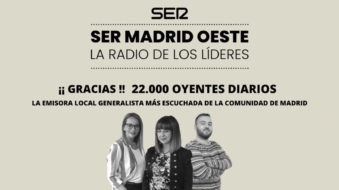 Los oyentes eligen SER Madrid Oeste: es la emisora local más escuchada de Madrid