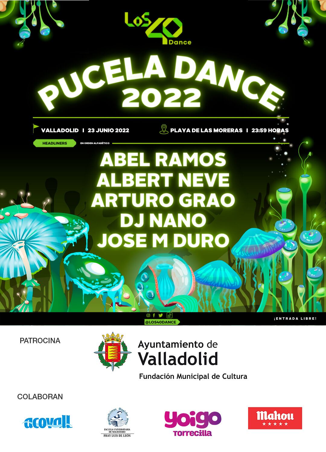 Los 40 Pucela Dance 2022 | Playa de las Moreras, Noche de San Juan