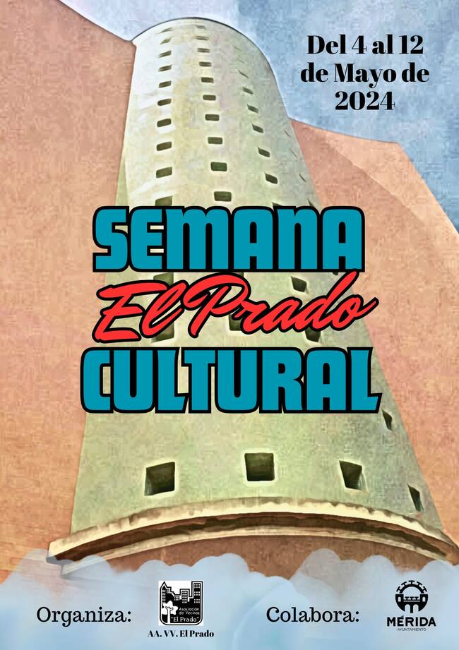 Cartel Semana Cultural "El Prado"