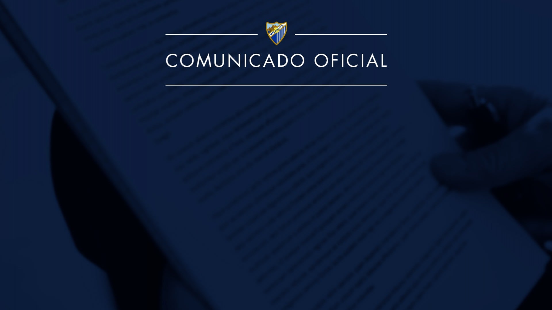Comunicado oficial del Málaga CF