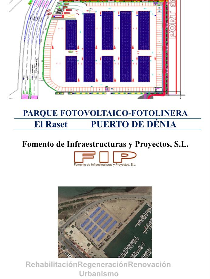 Proyecto parque fotovoltaico a instalar en el parking de El Raset-Escollera Norte, en el puerto de Dénia.