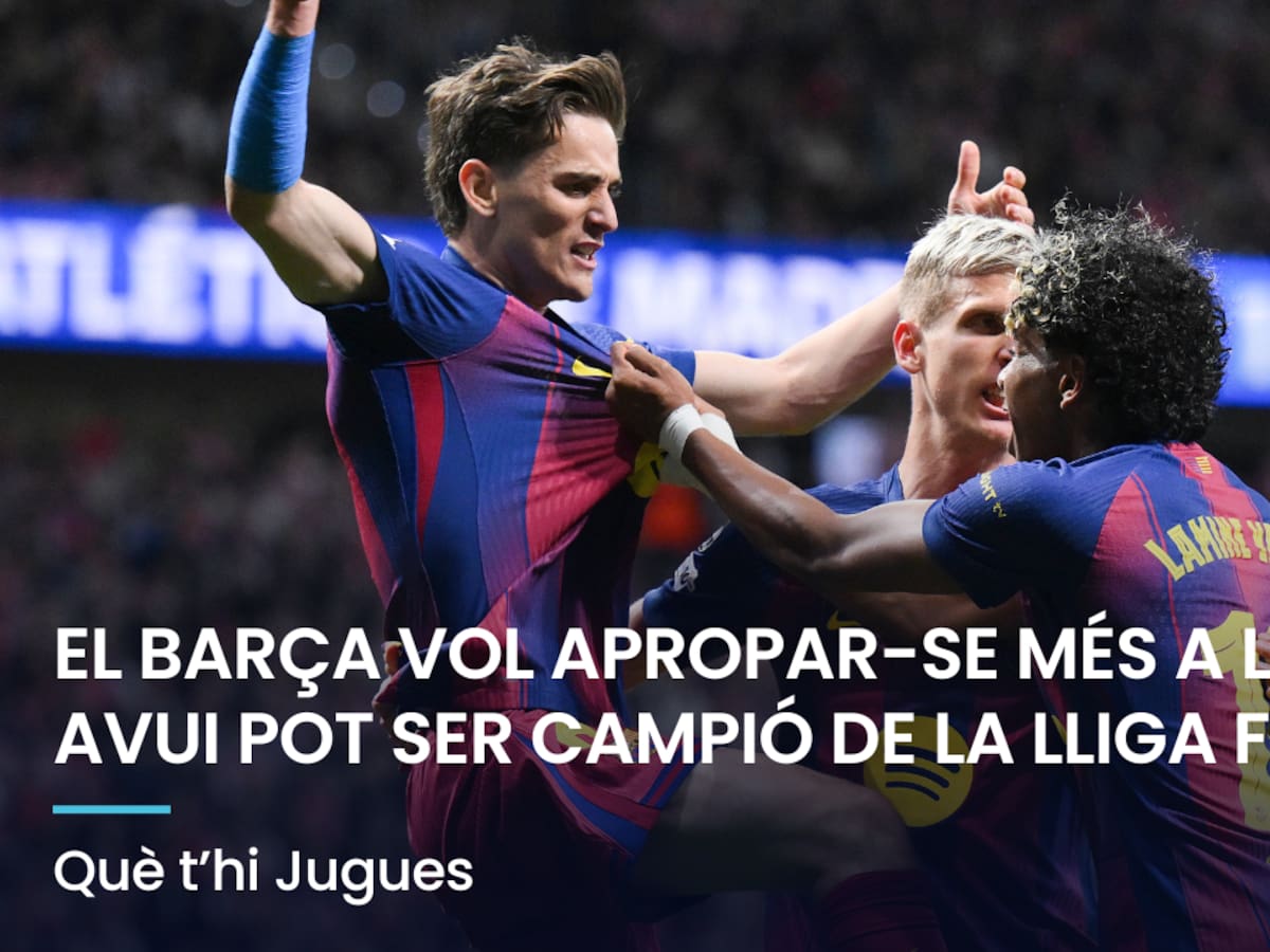 Què t'hi Jugues: el Barça vol apropar-se encara més a la Lliga i avui pot ser campió de la Lliga F