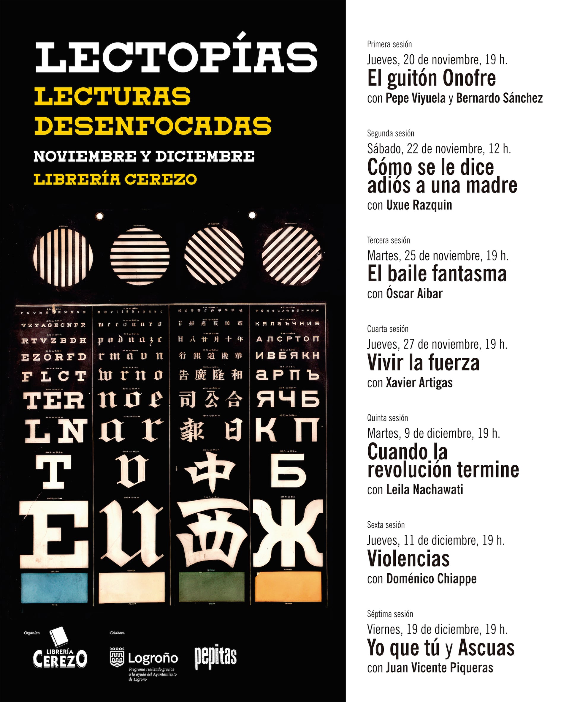 Librería Cerezo, con el apoyo de la editorial Pepitas, organiza una nueva edición de &#039;Lectopías&#039; con encuentros literarios con autores y libros menos conocidos.