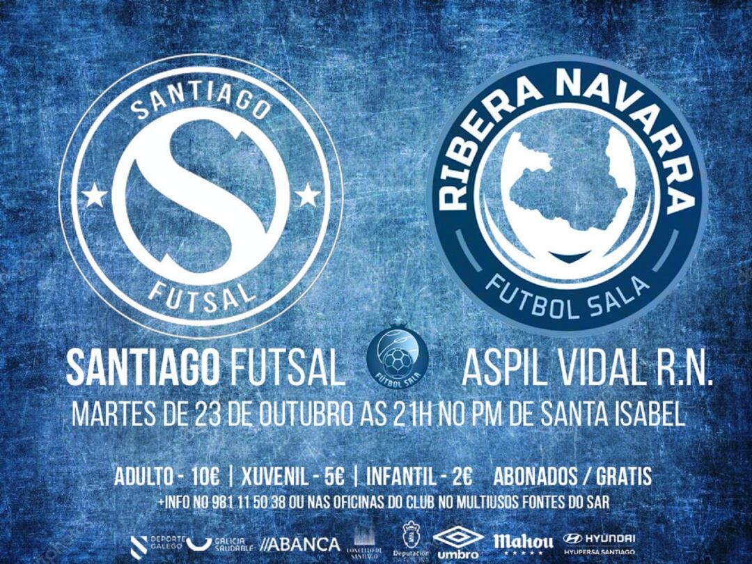 Cartel del partido de Copa del Rey que jugará este martes el Santiago Futsal