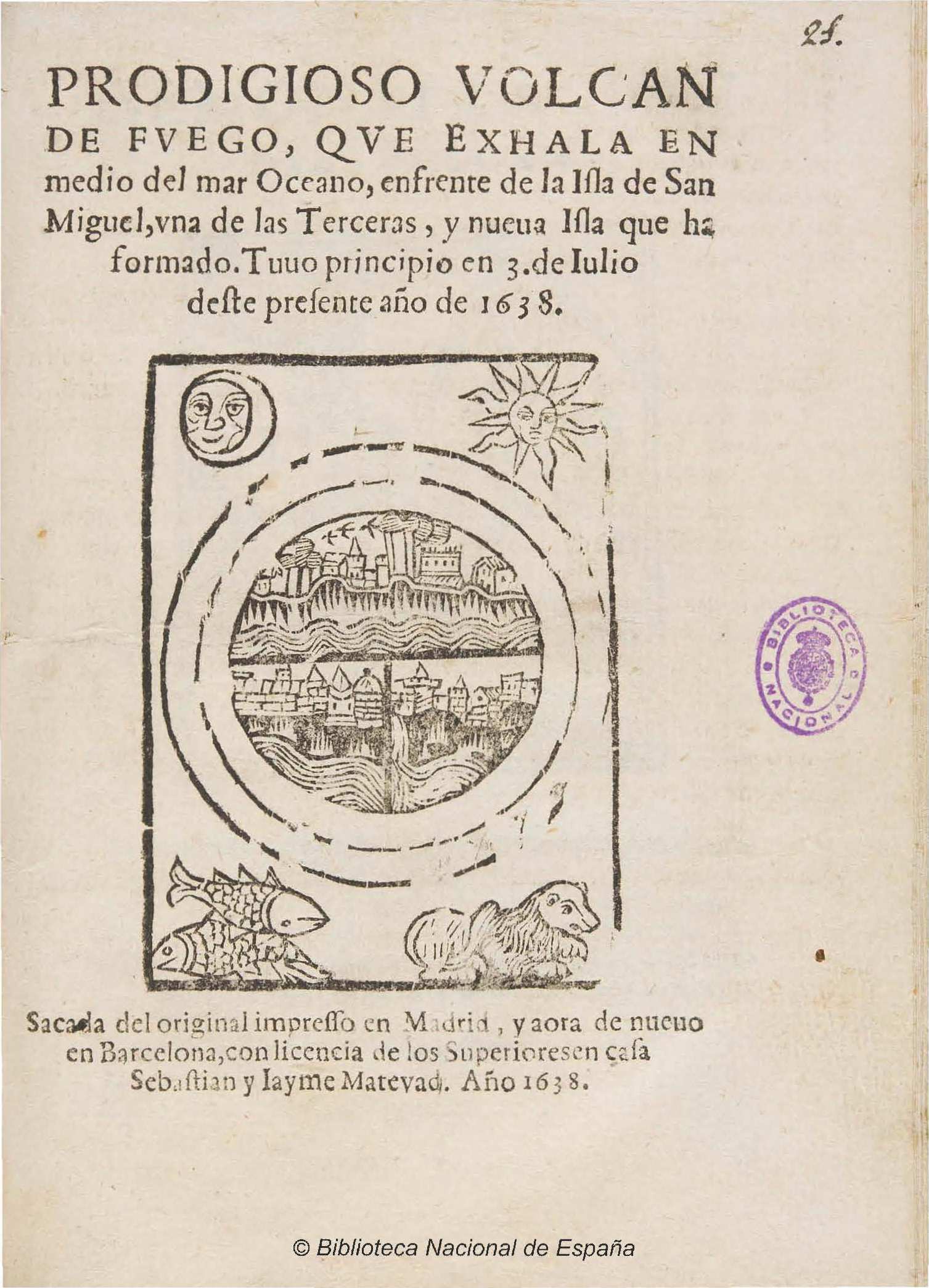 Prodigioso volcán de fuego que exhala en medio del mar océano enfrente de la isla de San Miguel